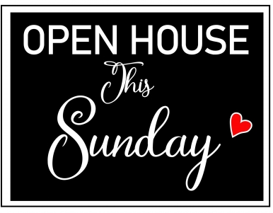 Sign Panel Open House This Saturday and Open House This Sunday- Black Background with White Lettering 18'High X 24' Wide double sided corrugated(SCPSAT SCPSUN)
