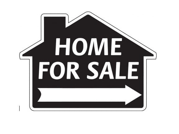 Sign House Shape HOME FOR SALE with Arrow -Designer-Black and White 23"wide x 17"tall double sided corrugated (SH4BK)