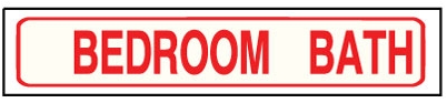 Border Bedroom/Bath Sign - Corrugated -Red 6X24 (SBBNB-C)