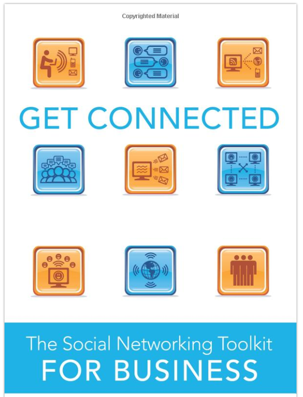 Get Connected The Social Networking Toolkit For Business book (PGETC)