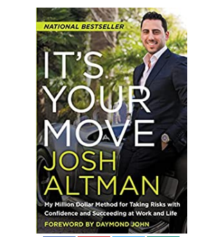 Book- small hard cover book "It's Your Move" by Josh Altman (JOSHW)