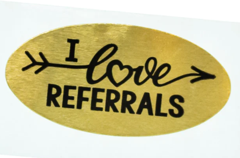 Stickers Oval I Love REFERRALS Gold Foil Roll of 500 1.5" x .75" (SGREF)