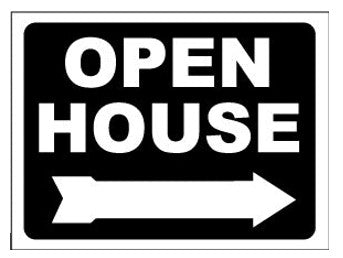 Sign Panel- OPEN HOUSE with arrow - Designer Black Background with White Lettering 18'High X 24' Wide double sided corrugated(SCPBK)