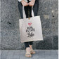 Canvas Tote- "Real Estate Life" (LRELT)