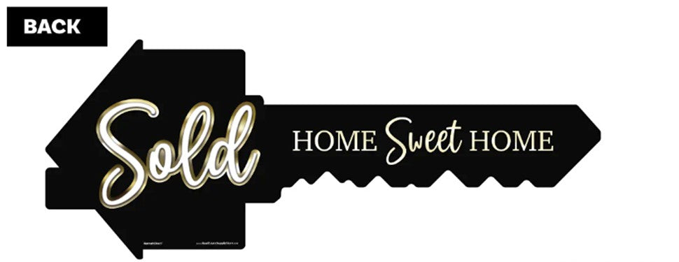 Social Media Prop Key Sign - We're Home / SOLD Home Sweet Home  2 sided (BKEYP)