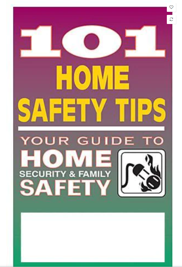 Safety Tips-Booklet- 101 Home Safety Tips - Your Guide To Home Security & Family Safety (P101H)