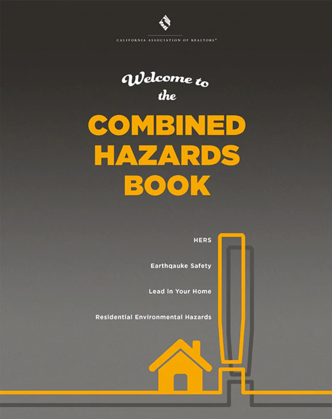 CAR Publication Combined Harards Booklet 3-Books-in-1 The Residential Environmental Hazards Guide Protect Your Family From Lead In Your Home Book The Homeowners Guide to Earthquake Safety (CARCH)