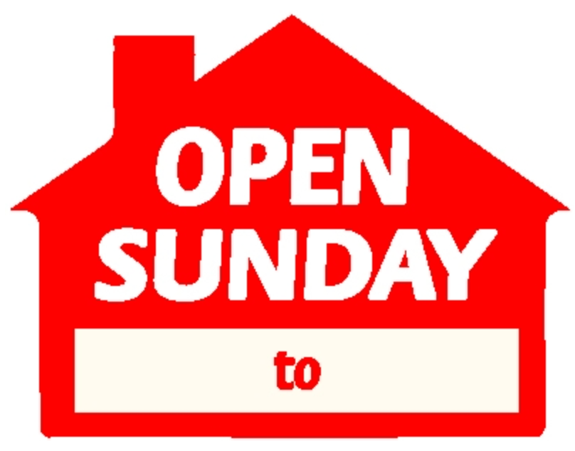 Sign House Shape -Open Sunday __ to __  Red  23"wide x 17"tall double sided corrugated 1 Hanging hole on the top and 3 on the bottom (SHSTT)