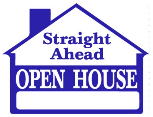Sign House Shape Straight Ahead OPEN HOUSE  Blue  23"wide x 17"tall double sided corrugated 1 Hanging hole on the top and 3 on the bottom (SHSDB)