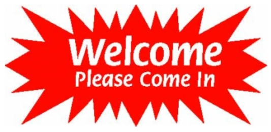 Sign Star Welcome Please Come In- Red 23 1/2"wide  x  11-1/2"tall double sided corrugated 3 Hanging holes on the top and bottom  (SSWPC)