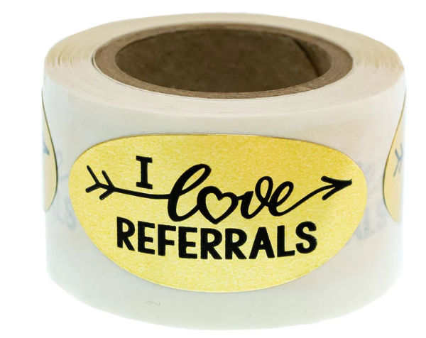Stickers Oval I Love REFERRALS Gold Foil  Roll of 500 1.5" x .75" (SGREF)