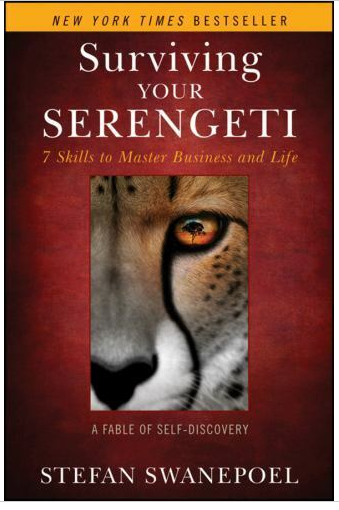 Hardcover Book- Surviving Your SERENGETI: 7 Skills to Master Business and Life (SURVI)